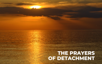 But Surely, Not In Our Painful Moments! : Prayers of Detachment (10)
