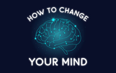 How to Change Your Mind (2)