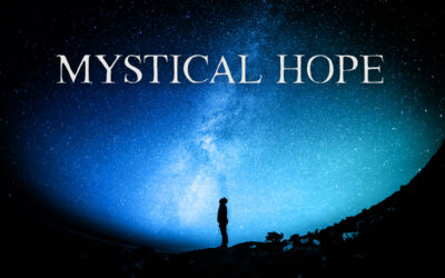 Mystical Hope